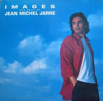 Jean-Michel Jarre: Images (The Best Of Jean Michel Jarre)