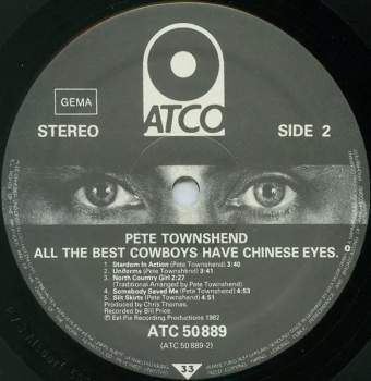 Pete Townshend: All The Best Cowboys Have Chinese Eyes