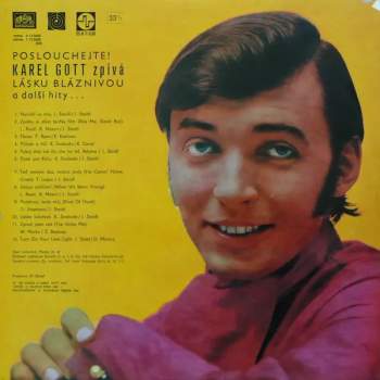 Karel Gott: Poslouchejte! Karel Gott Zpívá Lásku Bláznivou A Další Hity (+ PLAKÁT)