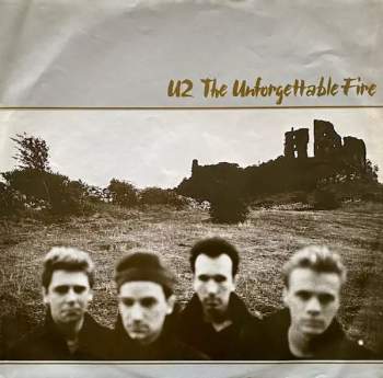 U2: The Unforgettable Fire