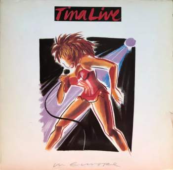 Tina Turner: Tina Live In Europe