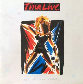 Tina Turner: Tina Live In Europe