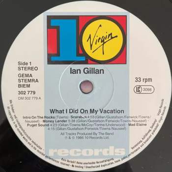 Ian Gillan: What I Did On My Vacation