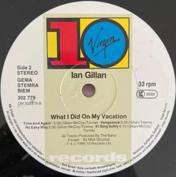 Ian Gillan: What I Did On My Vacation