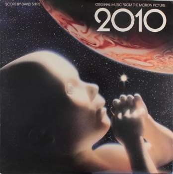 David Shire: 2010 (Original Music From The Motion Picture)