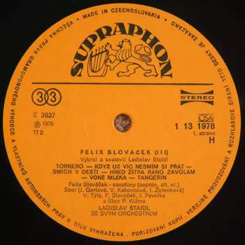 Orchestra Ladislav Štaidl: Felix Slováček III.