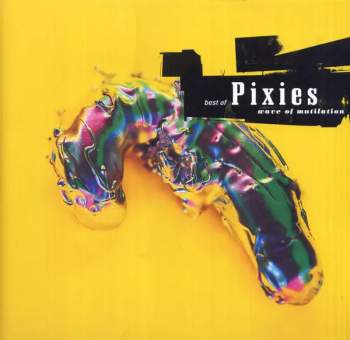 Best Of Pixies (Wave Of Mutilation) CLR