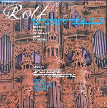 Organ Of The Riga Dome Cathedral = Орган Рижского Домского Собора