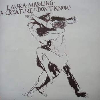 Laura Marling: A Creature I Don't Know CLR