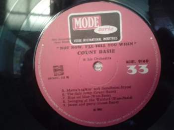 Count Basie Orchestra: Not Now, I'll Tell You When