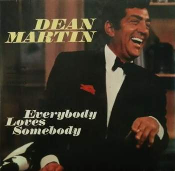 Everybody Loves Somebody