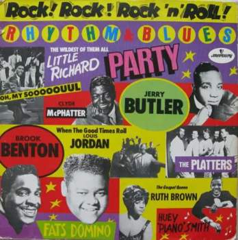 Various: Rock! Rock! Rock 'N' Roll! Rhythm & Blues Party
