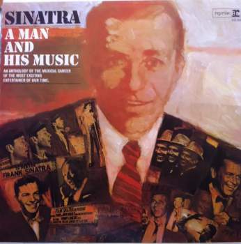 Frank Sinatra: A Man And His Music