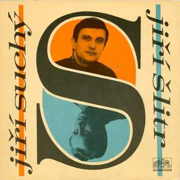 Jiří Suchý & Jiří Šlitr: Na Shledanou / Jo, To Jsem Ještě Žil