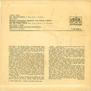 Jiří Suchý & Jiří Šlitr: Na Shledanou / Jo, To Jsem Ještě Žil