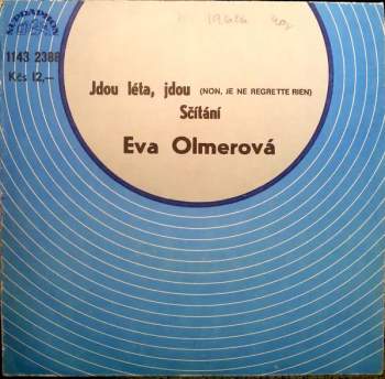 Jdou Léta, Jdou (Non, Je Ne Regrette Rien) / Sčítání