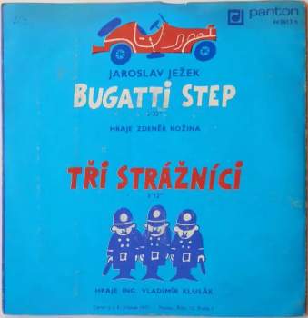 Jaroslav Ježek: Bugatti Step / Tři Strážníci