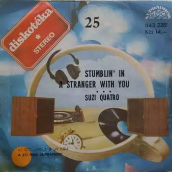 Stumblin' In / A Stranger With You