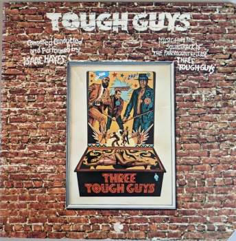 Tough Guys (Music From The Soundtrack Of The Paramount Release 'Three Tough Guys')