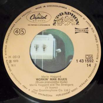 Merle Haggard: Workin' Man Blues / It's Not Love (But It's Not Bad)
