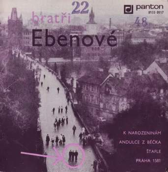 K Narozeninám / Andulce Z Béčka / Štafle / Praha 1581