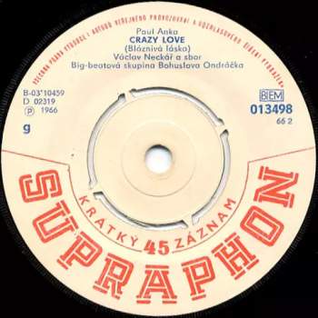 Václav Neckář: Crazy Love / Why Don't You Bring Him To The Dance