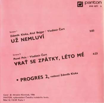 Progres 2: Už Nemluví / Vrať Se Zpátky, Léto Mé