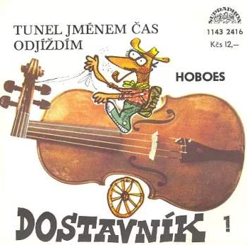 Tunel Jménem Čas / Odjíždím