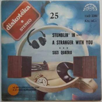 Stumblin' In / A Stranger With You