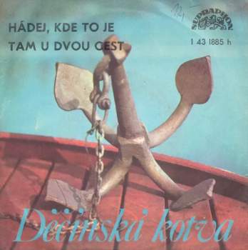 Hádej, Kde To Je / Tam U Dvou Cest