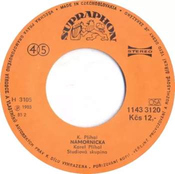 Karel Plíhal: Námořnická / Hospodská
