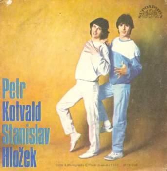 Stanislav Hložek & Petr Kotvald: Sen Můj A Lízin (Words) / Láska Očima