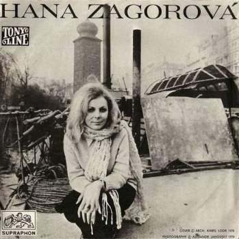 Hana Zagorová: Já Jsem Tvá Neznámá / Koho Tlačí Můra