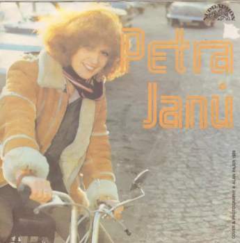 Petra Janů: Moje Malá Premiéra (Maladetta Primavera) / To Máme Mládež (Let's Have A Party)