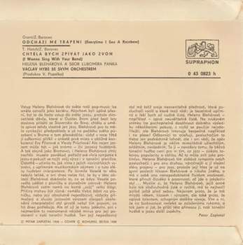Helena Blehárová: Odchází Mé Trápení / Chtěla Bych Zpívat Jako Zvon