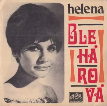 Helena Blehárová: Ton-ton / Až Se Mé Oči Rozevřou