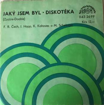 Jaký Jsem Byl (Zoobie-Doobie) • Diskotéka