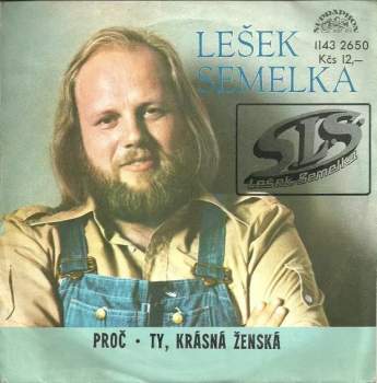 Proč / Ty, Krásná Ženská