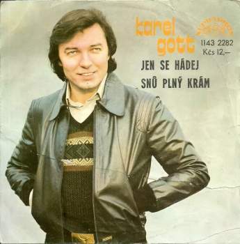 Jen Se Hádej / Snů Plný Krám