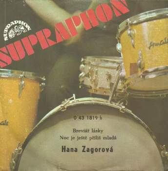 Hana Zagorová: Breviář Lásky / Noc Je Ještě Příliš Mladá