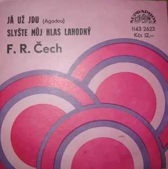 Já Už Jdu (Agadou) / Slyšte Můj Hlas Lahodný