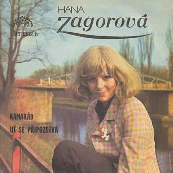 Kamarád / Už Se Připozdívá