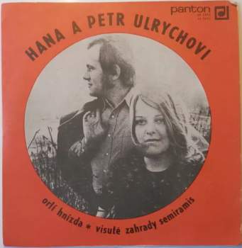 Hana A Petr Ulrychovi: Orlí Hnízda / Visuté Zahrady Semiramis