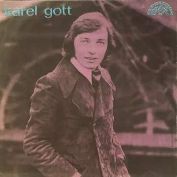 Karel Gott: Láska Usíná / Já