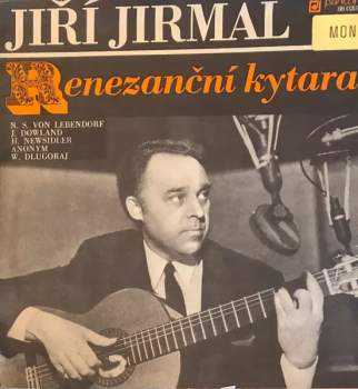 Jiří Jirmal: Renezanční Kytara