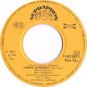 Marie Rottrová: Hvězda Supernova (No Love) / Zřejmě Letos Nikde Nejsou Kytky
