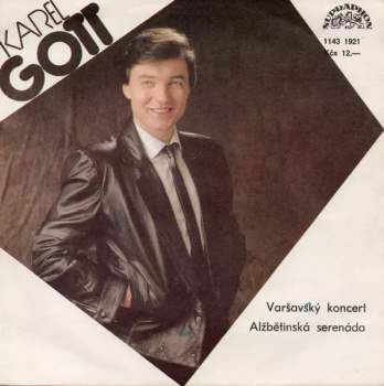 Karel Gott: Varšavský Koncert / Alžbětinská Serenáda