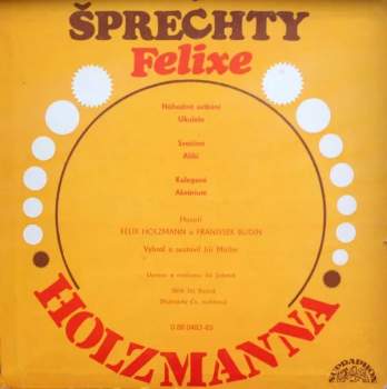 Felix Holzmann: Šprechty Felixe Holzmanna