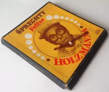 Felix Holzmann: Šprechty Felixe Holzmanna