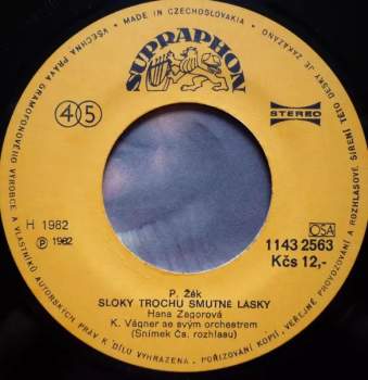 Hana Zagorová: Nápad (Everybody's Rocking') / Sloky Trochu Smutné Lásky